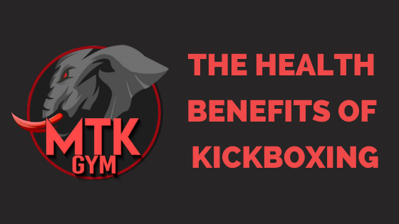 The Health Benefits Of Kickboxing Blog Cover